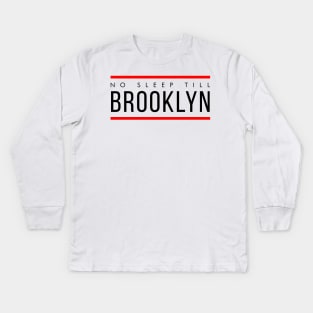 No Sleep Till Brooklyn T-Shirt - Beastie Boys Kids Long Sleeve T-Shirt